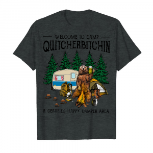 Welcome To Camp Quitcherbichin Men's T-Shirt Dark Heather