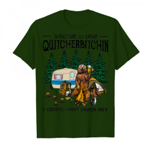 Welcome To Camp Quitcherbichin Men's T-Shirt Deep Forest